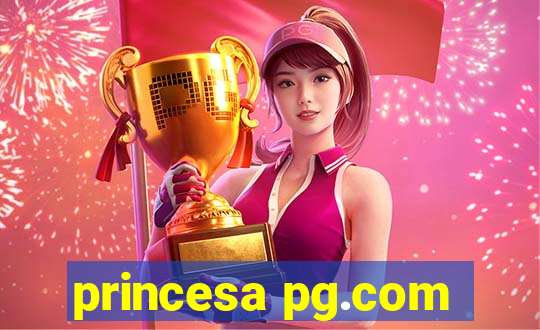 princesa pg.com